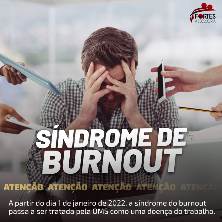 S Ndrome De Burnout Qual O Impacto Para A Sua Empresa Fortes